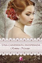 una candidata inesperada (ebook)-romina naranjo-9788494315237 una candidata inesperada (ebook)-romina naranjo-9788494315237
