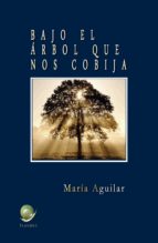 bajo el árbol que nos cobija (ebook)-9788494842337 bajo el árbol que nos cobija (ebook)-9788494842337