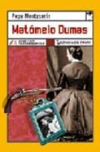 matomelo dumas-pepe monteserin-9788496080737 matomelo dumas-pepe monteserin-9788496080737