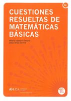 cuestiones resueltas de matematicas basicas-alberto vigneron tenorio-9788498282337 cuestiones resueltas de matematicas basicas-alberto vigneron tenorio-9788498282337