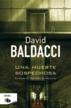 una muerte sospechosa (saga king & maxwell 3)-david baldacci-9788498727937 una muerte sospechosa (saga king & maxwell 3)-david baldacci-9788498727937