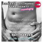 piaceri gay (porno) stravaganti (ebook)-9788892693937 piaceri gay (porno) stravaganti (ebook)-9788892693937