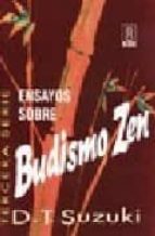 ensayos sobre budismo zen. tercera serie (4ª ed.)-d.t. suzuki-9789501710137 ensayos sobre budismo zen. tercera serie (4ª ed.)-d.t. suzuki-9789501710137