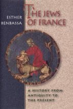 the jews of france (ebook)-esther benbassa-9781400823147 the jews of france (ebook)-esther benbassa-9781400823147