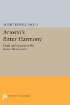 ariosto's bitter harmony (ebook)-albert russell ascoli-9781400858347 ariosto's bitter harmony (ebook)-albert russell ascoli-9781400858347