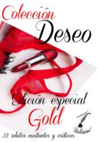 colección deseo - edición especial colección deseo - edición especial
