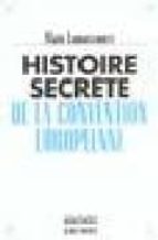 histoire secrete de la convention europeene-alain lamassoure-9782226151247 histoire secrete de la convention europeene-alain lamassoure-9782226151247