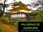 palabras de sabiduría : filosofía universal en el camino de la paz y de la felicidad (ebook)-9782366688047 palabras de sabiduría : filosofía universal en el camino de la paz y de la felicidad (ebook)-9782366688047