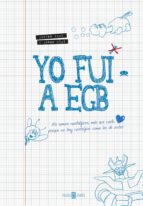 yo fui a egb (ebook)-javier ikaz-jorge diaz-9788401347047 yo fui a egb (ebook)-javier ikaz-jorge diaz-9788401347047