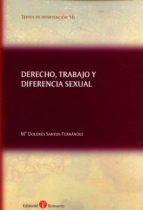 derecho, trabajo y diferencia sexual-mª dolores santos fernandez-9788415923947 derecho, trabajo y diferencia sexual-mª dolores santos fernandez-9788415923947