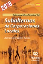 SUBALTERNOS DE CORPORACIONES LOCALES. MATERIAS JURIDICAS. TEMARIO Y TEST