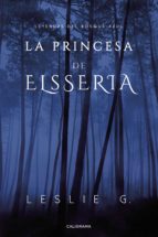 (I.B.D.) LA PRINCESA DE ELSSERIA