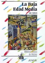 la baja edad media (3ª ed.)-julio valdeon baruque-9788420738147 la baja edad media (3ª ed.)-julio valdeon baruque-9788420738147