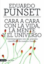 cara a cara con la vida, la mente y el universo-eduardo punset-9788423336647 cara a cara con la vida, la mente y el universo-eduardo punset-9788423336647
