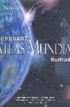 ATLAS MUNDIAL ILUSTRADO | VV.AA. | Segunda Mano | EVEREST | Casa Del ...