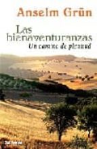 las bienaventuranzas: un camino de plenitud-anselm grun-9788429317947 las bienaventuranzas: un camino de plenitud-anselm grun-9788429317947