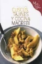 TAJINES Y COCINA MAGREBI: CUSCUS Y TAJINES