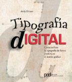 tipografia digital-andy ellison-9788434234147 tipografia digital-andy ellison-9788434234147