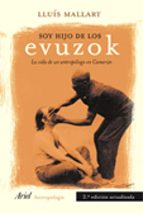 soy hijo de los evuzok (2ª ed.)-lluis mallart-9788434422247 soy hijo de los evuzok (2ª ed.)-lluis mallart-9788434422247
