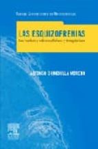 las esquizofrenias: sus hechos y valores clinicos terapeuticos-alfonso chinchilla moreno-9788445817247 las esquizofrenias: sus hechos y valores clinicos terapeuticos-alfonso chinchilla moreno-9788445817247