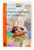 el pirata garrapata en chiche itza-antonio tello-9788467536447 el pirata garrapata en chiche itza-antonio tello-9788467536447