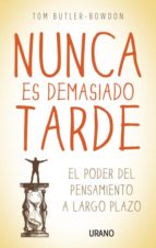 (pe) nunca es demasiado tarde-tom butler-9788479538347 (pe) nunca es demasiado tarde-tom butler-9788479538347