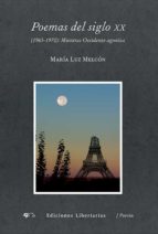 poemas del siglo xx-maria luz melcon-9788479547547 poemas del siglo xx-maria luz melcon-9788479547547