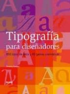 tipografia para diseñadores-timothy samara-9788480767347 tipografia para diseñadores-timothy samara-9788480767347