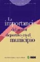 la importancia del gestor deportivo municipal-9788497290647 la importancia del gestor deportivo municipal-9788497290647