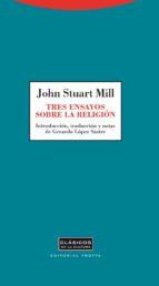 tres ensayos sobre religión-john stuart mill-9788498794847 tres ensayos sobre religión-john stuart mill-9788498794847