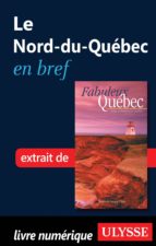 le nord-du-québec en bref (ebook)-9782765800057 le nord-du-québec en bref (ebook)-9782765800057
