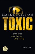 toxic (ebook)-mark t. sullivan-9783104020457 toxic (ebook)-mark t. sullivan-9783104020457