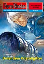 perry rhodan 2366: unter dem kristallgitter (ebook)-arndt ellmer-9783845323657 perry rhodan 2366: unter dem kristallgitter (ebook)-arndt ellmer-9783845323657