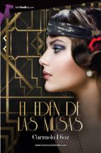 el edén de las musas (ebook)-carmela diaz-9788416692057 el edén de las musas (ebook)-carmela diaz-9788416692057