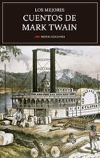los mejores cuentos de mark twain-mark twain-9788416775057 los mejores cuentos de mark twain-mark twain-9788416775057