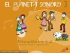 PLANETA SONORO 3º EP (LIBRO ALUMNO + ACTIVIDADES)