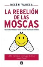 la rebelion de las moscas-belen varela-9788466651257 la rebelion de las moscas-belen varela-9788466651257