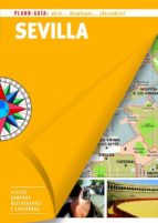 sevilla 2016 (plano-guia) (6ª ed.)-9788466657457 sevilla 2016 (plano-guia) (6ª ed.)-9788466657457