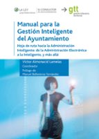 manual para la gestion inteligente del ayuntamiento-victor (coord.) almonacid lamelas-9788470526657 manual para la gestion inteligente del ayuntamiento-victor (coord.) almonacid lamelas-9788470526657