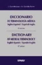 diccionario de terminologia medica ingles-español-español-ingles = dictionary of medical terminology english-spanish-spanish-engli ed.)-9788471793157 diccionario de terminologia medica ingles-español-español-ingles = dictionary of medical terminology english-spanish-spanish-engli ed.)-9788471793157