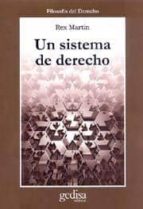 un sistema de derecho-rex martin-9788474326857 un sistema de derecho-rex martin-9788474326857