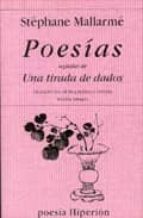 poesias seguidas de una tirada de dados (ed. bilingüe frances-esp añol)-stephane mallarme-9788475177557 poesias seguidas de una tirada de dados (ed. bilingüe frances-esp añol)-stephane mallarme-9788475177557