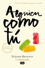 alguien como tú (mi elección 2) (ebook)-elisabet benavent-9788483652657 alguien como tú (mi elección 2) (ebook)-elisabet benavent-9788483652657