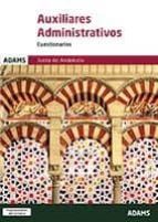 CUESTIONARIOS AUXILIARES ADMINISTRATIVOS DE LA JUNTA DE ANDALUCÍA
