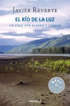 el río de la luz (ebook)-javier reverte-9788490629857 el río de la luz (ebook)-javier reverte-9788490629857