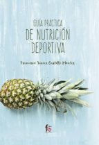 guia practica de nutricion deportiva-francisco javier castillo montes-9788491495857 guia practica de nutricion deportiva-francisco javier castillo montes-9788491495857
