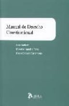 manual de derecho constitucional-miguel angel aparicio-9788496758957 manual de derecho constitucional-miguel angel aparicio-9788496758957