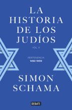 la historia de los judíos-simon schama-9788499928357 la historia de los judíos-simon schama-9788499928357