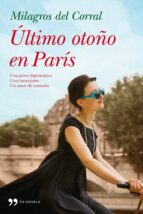 ultimo otoño en paris-milagros del corral-9788499982557 ultimo otoño en paris-milagros del corral-9788499982557