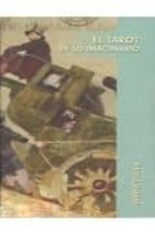 Descarga gratuita de formato de libros en inglés pdf El tarot de lo imaginario